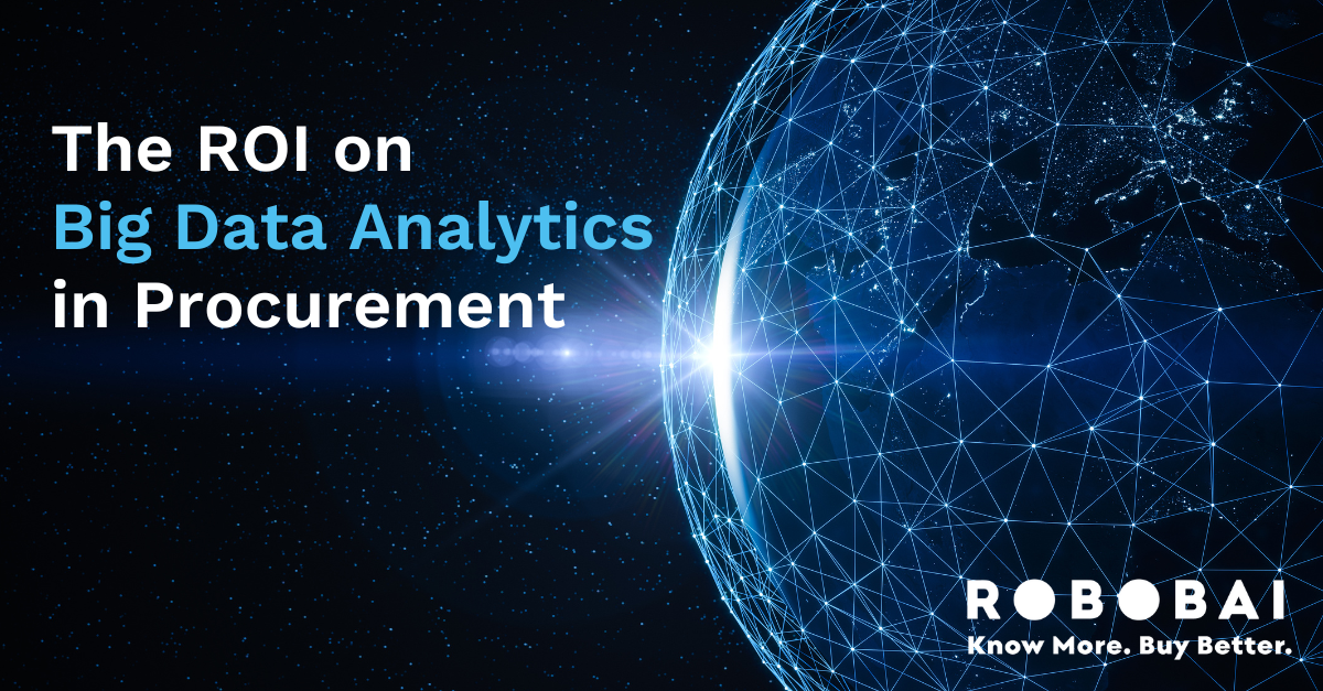 The ROI on Big Data Analytics in Procurement