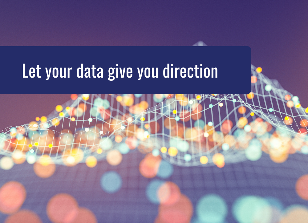 Your Roadmap Lies Within Your Data